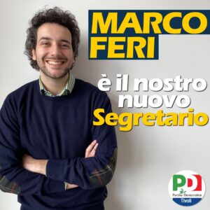 E' Marco Feri il nuovo segretario del PD di Tivoli